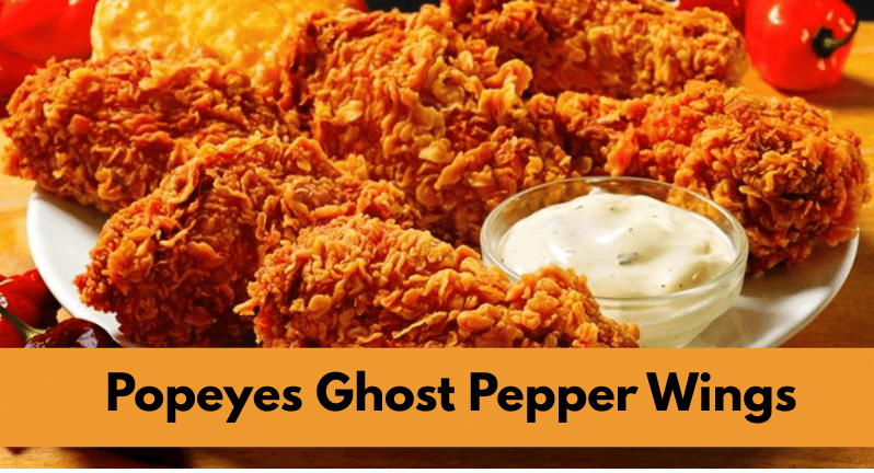 Popeyes Ghost Pepper Wings